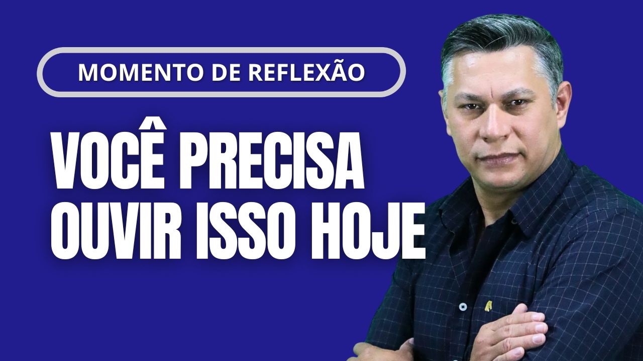 Você precisa ouvir isso hoje I Momento de Reflexão I Fábio Falcão