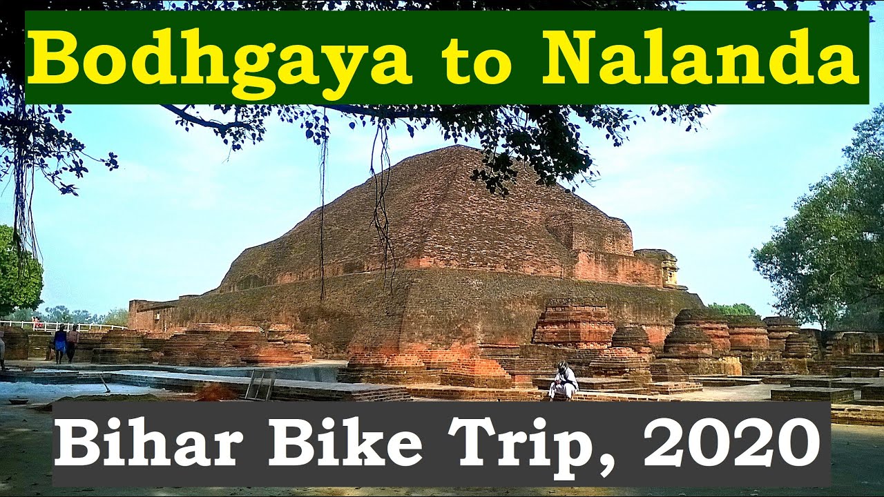 Bodhgaya to Nalanda | Bihar Bike Trip 2020