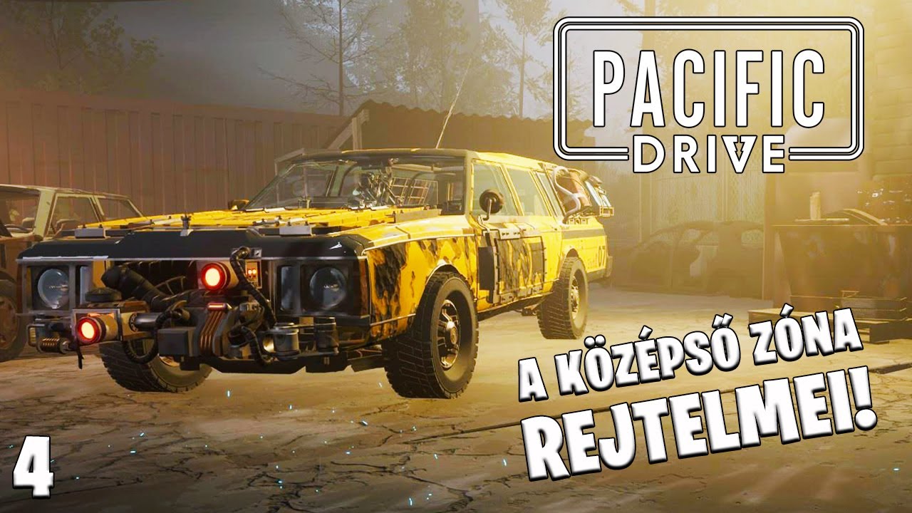 Pacific Drive LIVE #4 - Mit rejt a középső zóna? (Magyar felirat)
