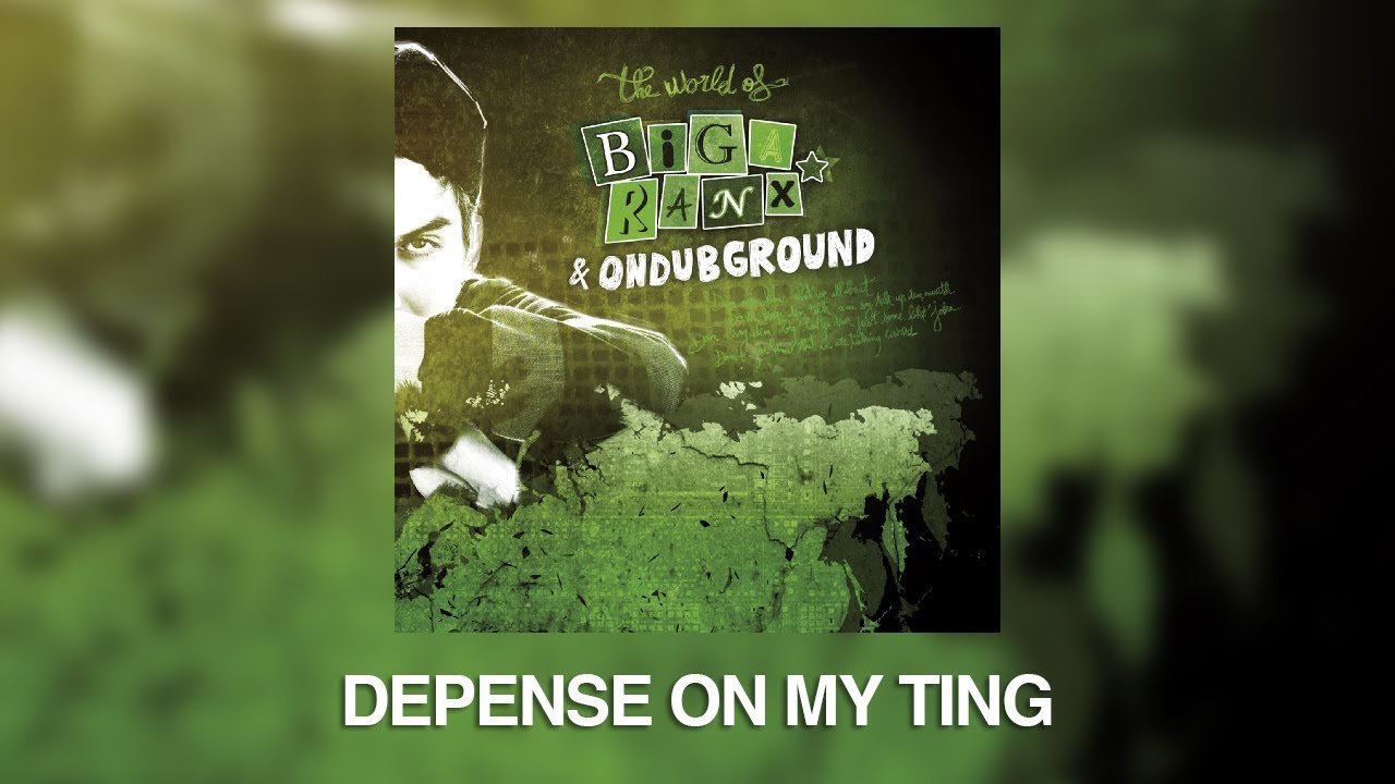 Biga Ranx - Depense On My Ting Ft. Ondubground (Official Audio)