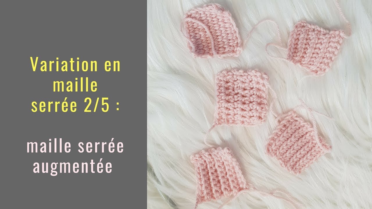 Variation autour de la maille serr&eacute;e 2/5 : la maille allong&eacute;e