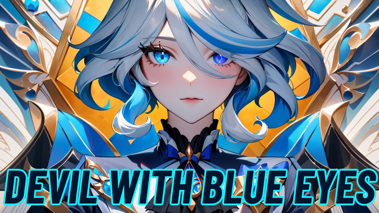 Nightcore - Devil With Blue Eyes (Lift The Curse)
