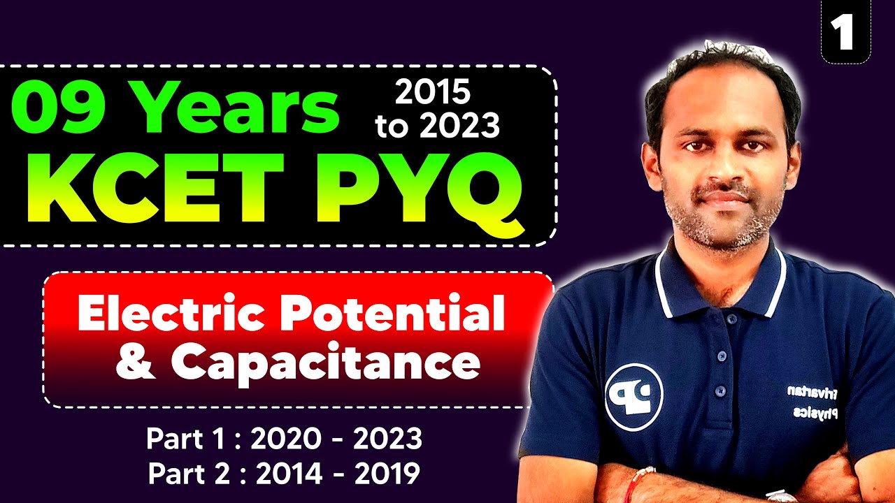 KCET PYQs Электрический потенциал и емкость #kcet #kcet_pyq #pyq