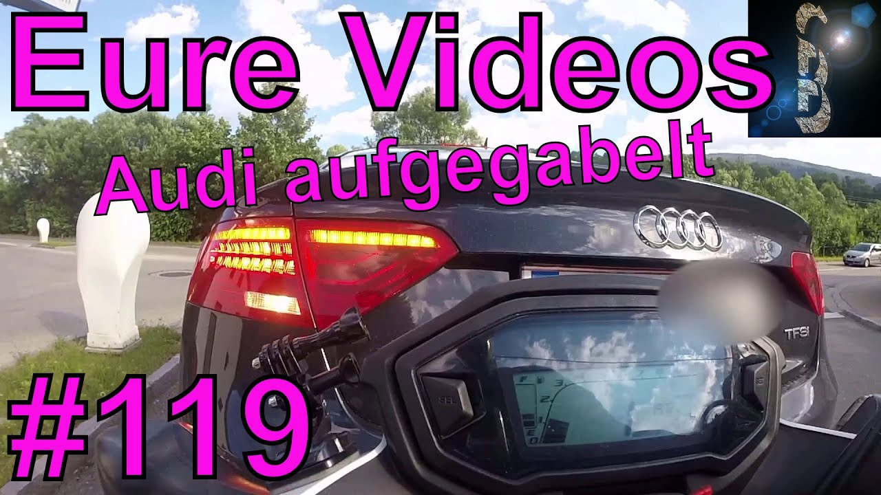 Eure Videos #119 - Eure Dashcamvideoeinsendungen #Dashcam
