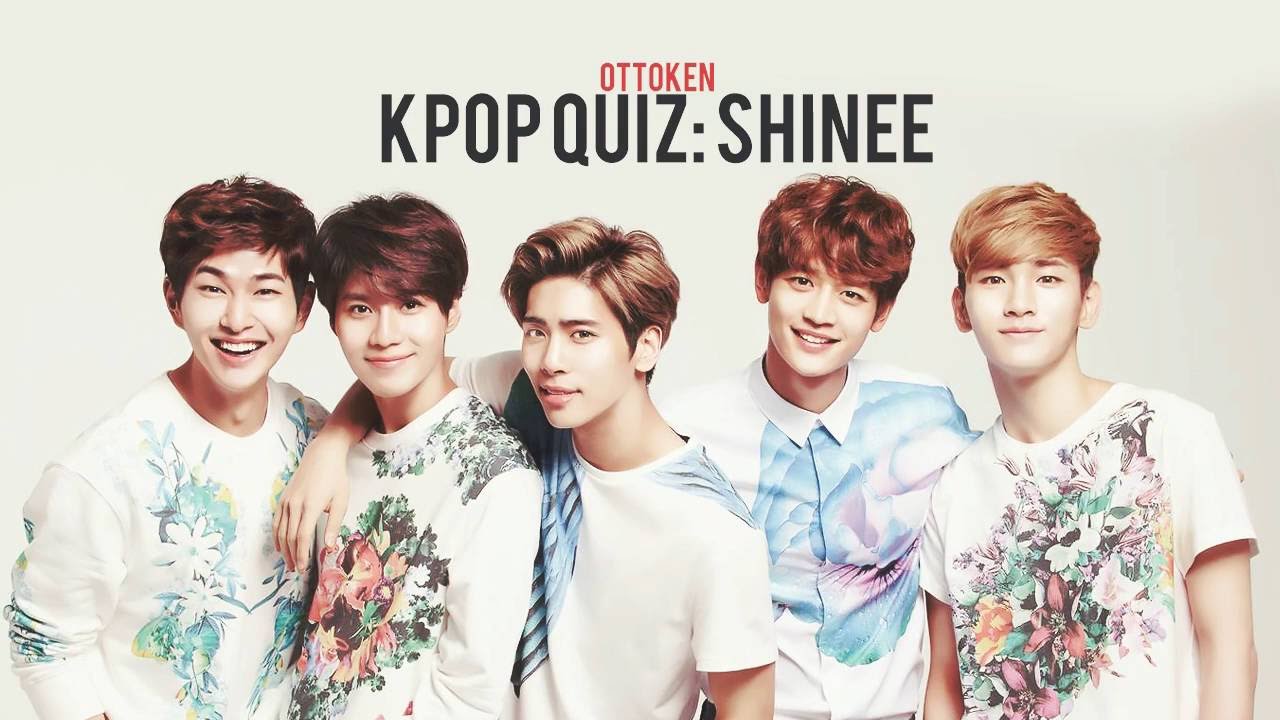 Kpop Quiz: SHINee