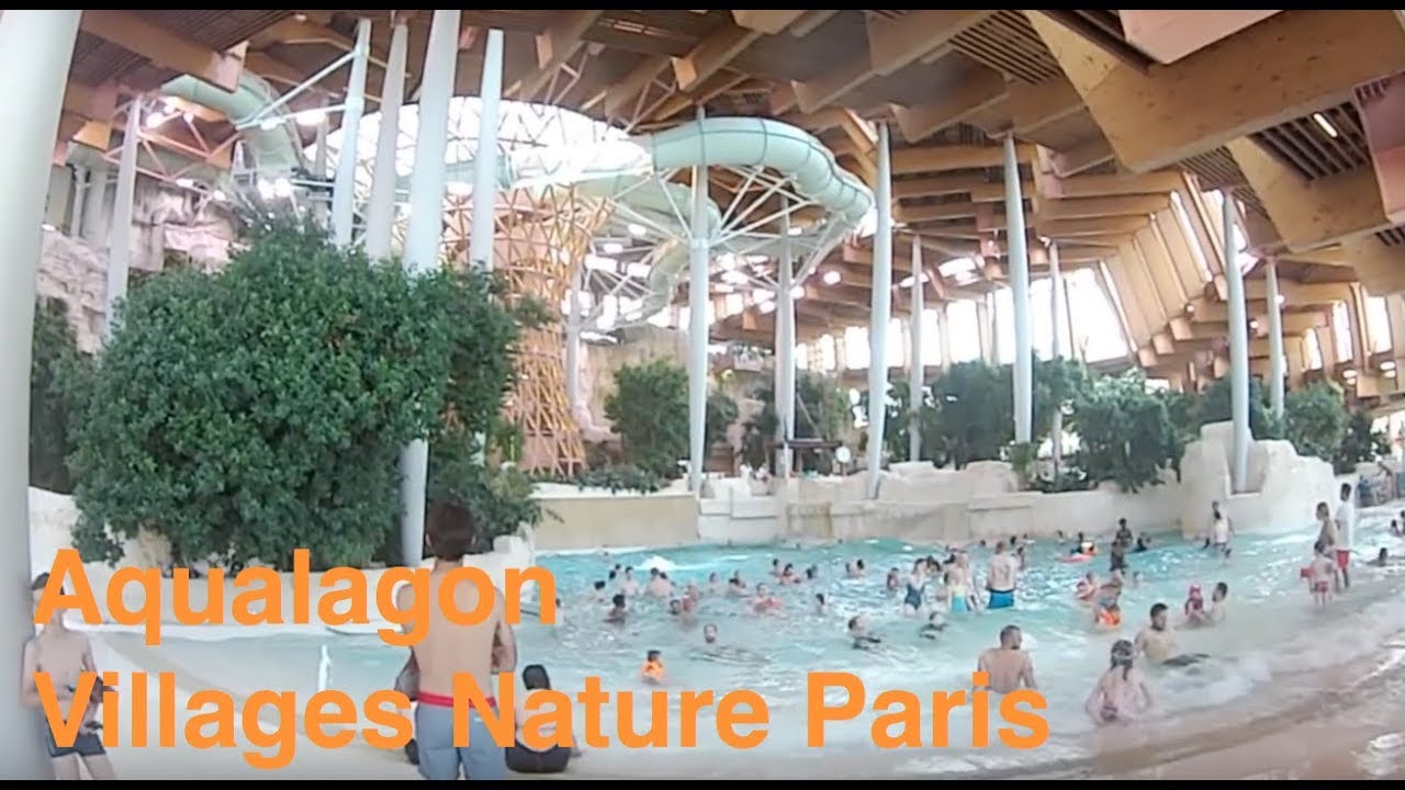Aqualagon - Villages Nature Paris