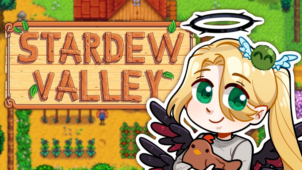 【STARDEW VALLEY】 Home Is Where The Crops Grow!【FIRST STAGE PRODUCTION EN】
