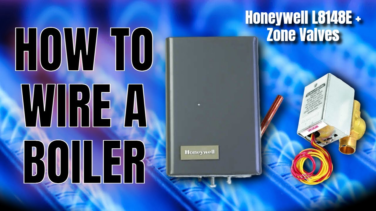 Boiler Wiring for Beginners &ndash; Full Walkthrough of a Real System (Honeywell L8148E + Zone Valves)