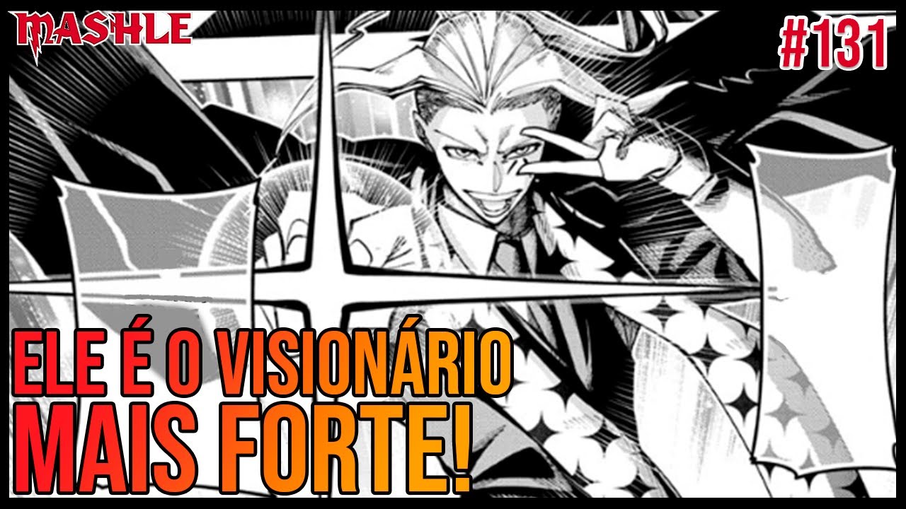 ELE É O VISIONÁRIO DIVINO MAIS FORTE DE TODOS! NEM O SUPER SAIYAJIN DOOM PÔDE PARÁ-LO | MASHLE 131