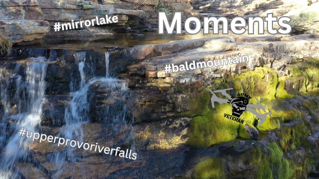 Moments #upperprovoriverfalls #baldmountain #mirrorlake #beutahful