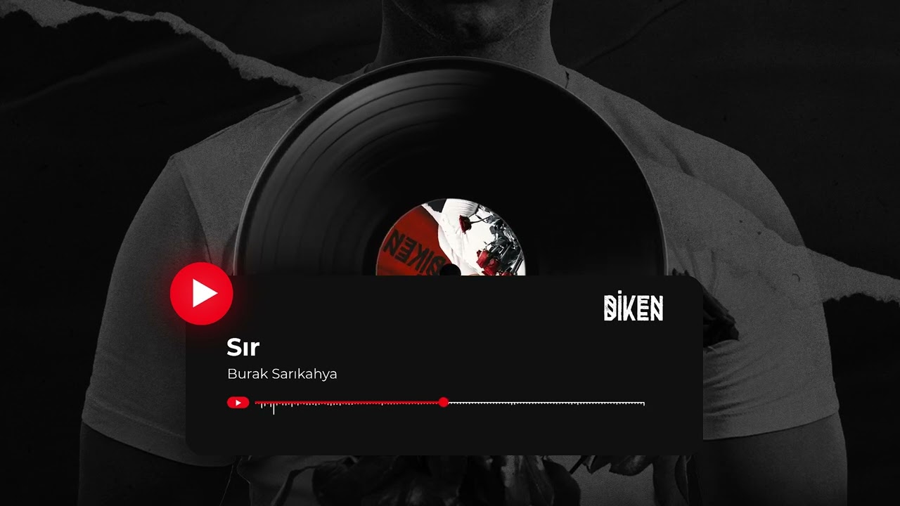 Burak Sarıkahya - Sır