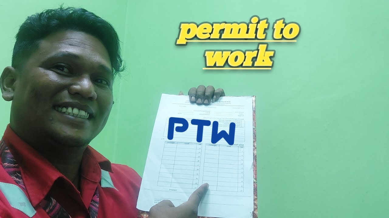 Cara Pembuatan Ijin Kerja Permit To Work