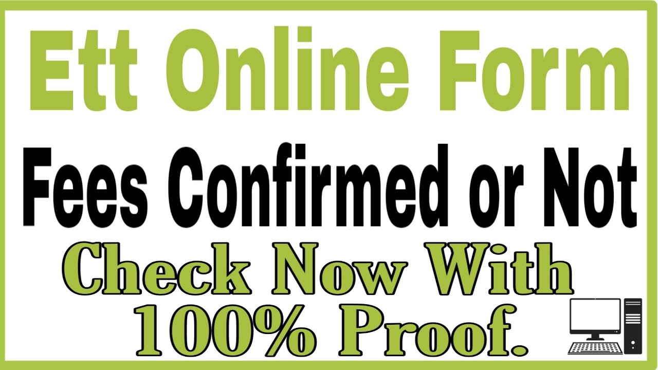 ETT Fees Confirm Or Not Check Now