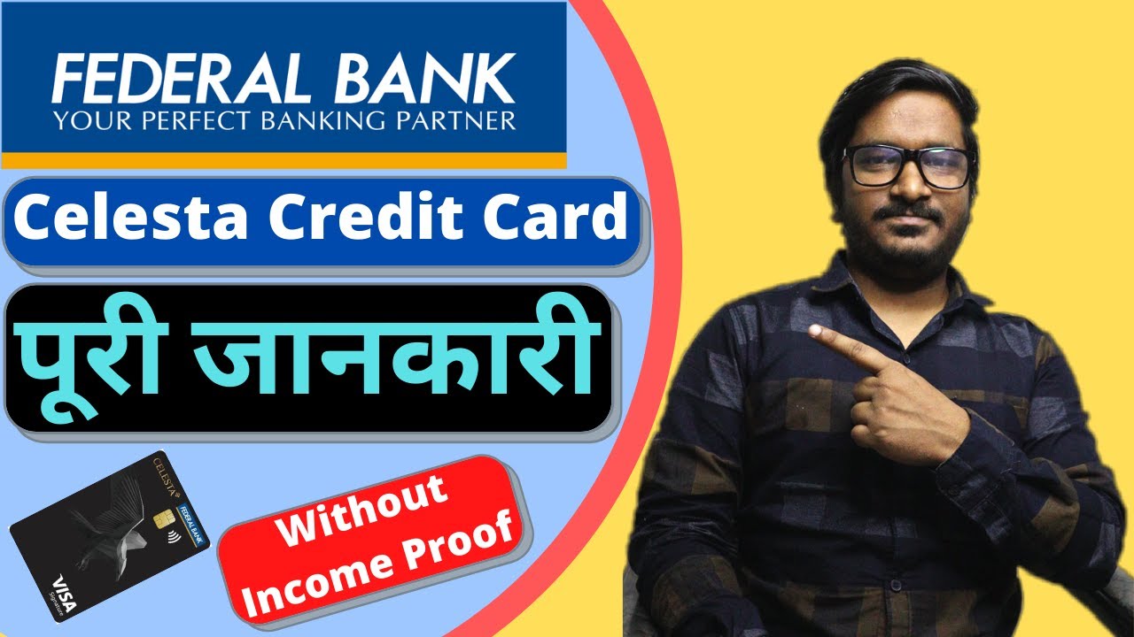 Federal Bank Celesta Credit Card Features, Benefits, Eligibility & Charges Full Details With Review