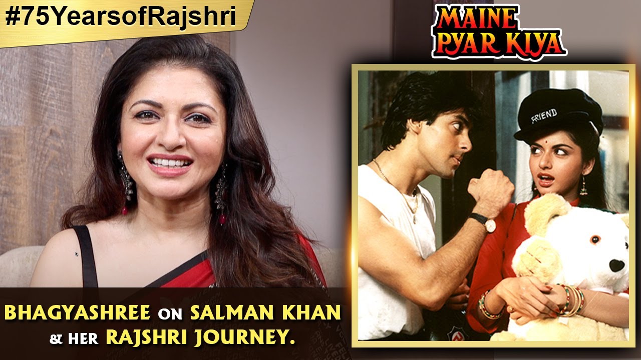 Bhagyashree On Salman Khan | Talks About Sooraj Barjatya And Rajshri Productions | Maine Pyar Kiya
