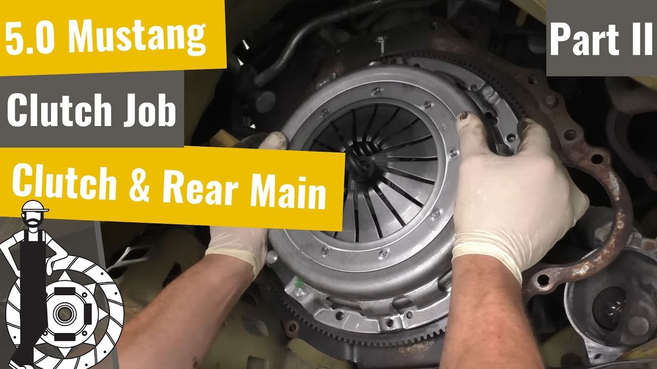 Mustang 5.0 Clutch Job - Part Two - Rear Main Seal & Clutch Install