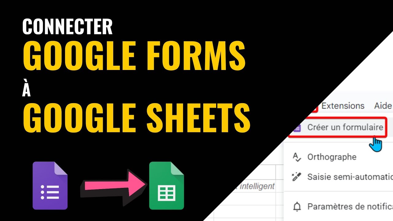Lier GOOGLE FORMS à GOOGLE SHEETS