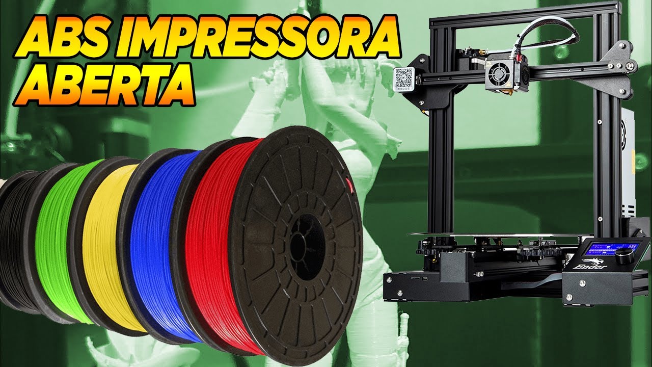 Dicas Imprimir ABS Com A Ender 3 Aberta