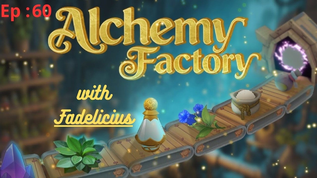 «Алхимическая фабрика с Фаделициусом», эпизод 60.