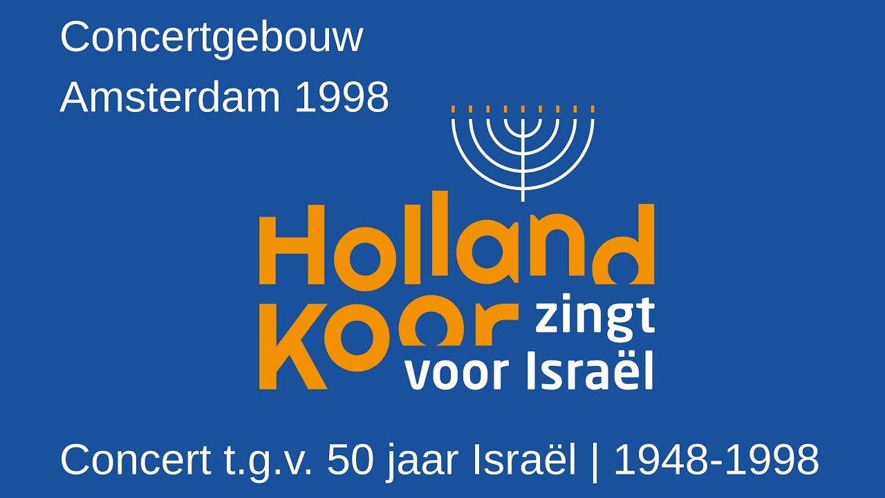 Israël 50 jaar | Nederland feliciteert Israël (1948-1998) Concertgebouw Amsterdam 21 mei 1998. LIVE