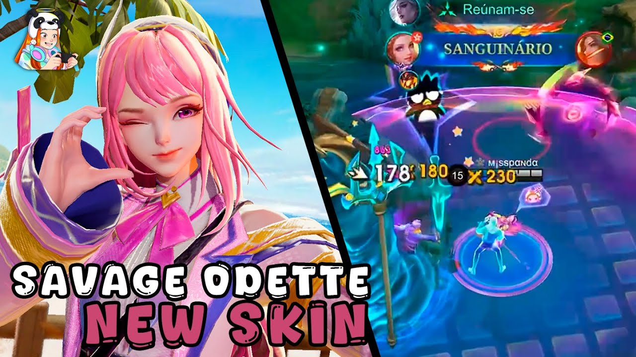 SAVAGE COM A ODETTE - SKIN NOVA | Mobile Legends