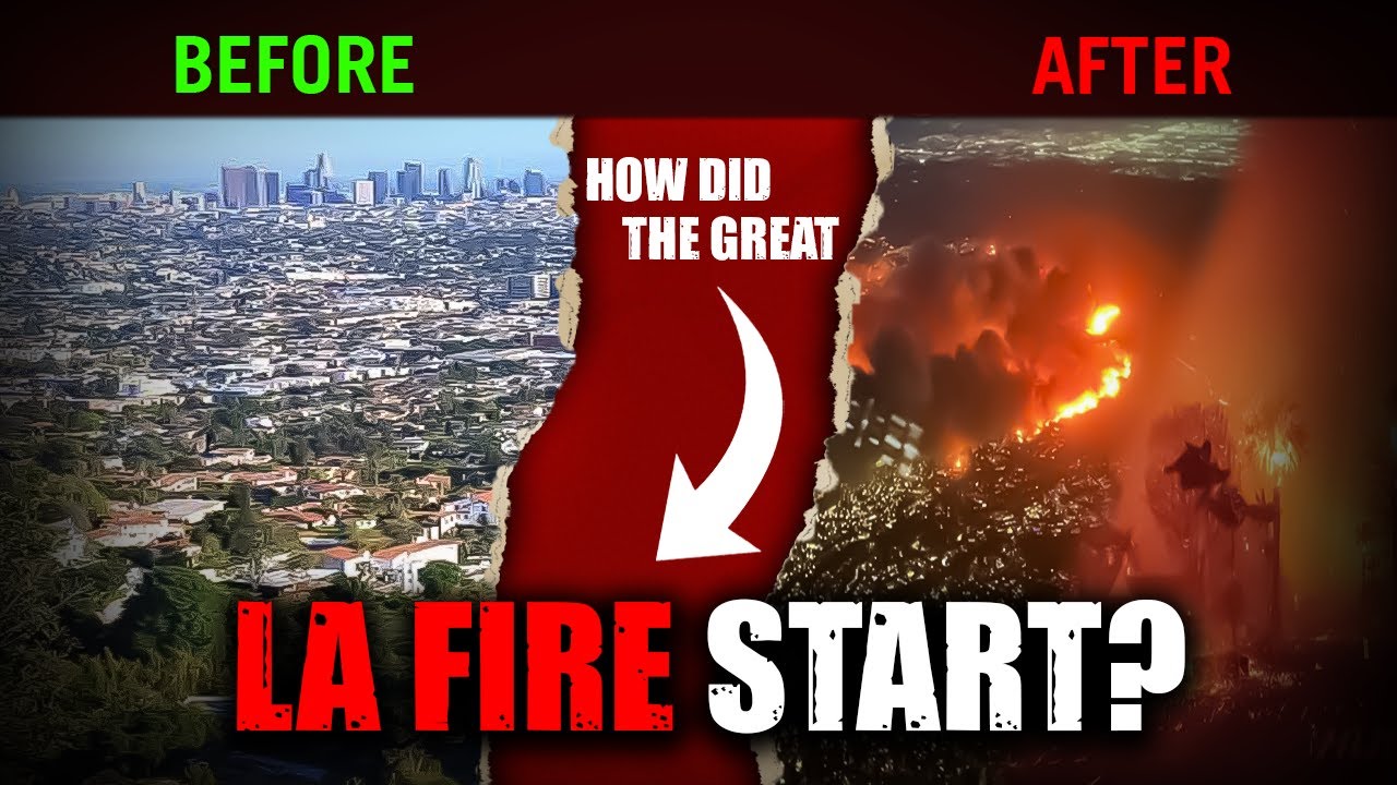 How Did Great LA Fire Actually Start
