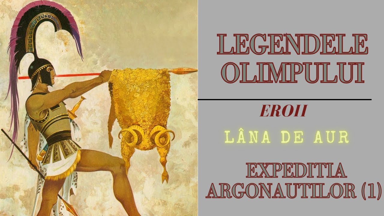 Expeditia Argonautilor( 1) -  Lana de Aur - Legendele Olimpului - de Alexandru Mitru - Audio