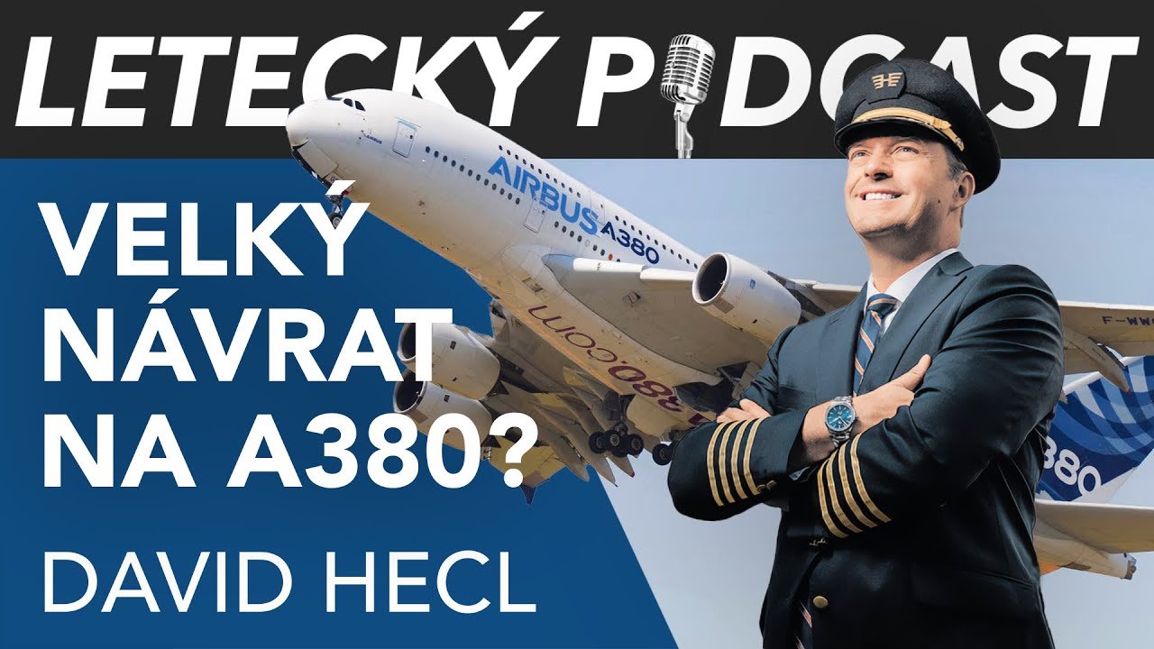 Vr&aacute;t&iacute; se David Hecl do kokpitu A380? A je to jeho posledn&iacute; rozhovor?