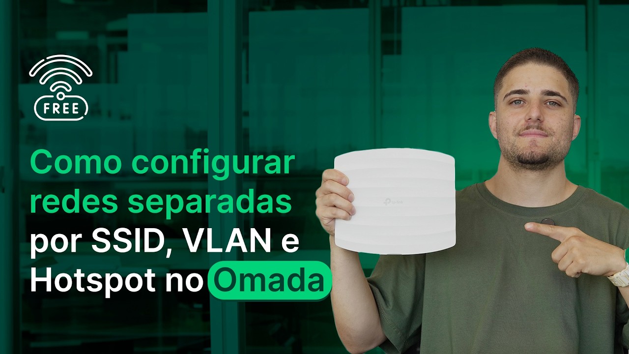 Como configurar redes separadas por SSID, VLAN e hotspot com Omada TP-Link