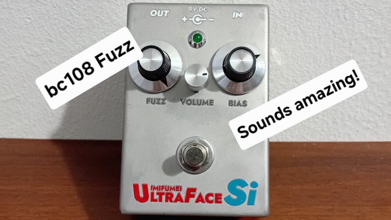 Ultra Face Si Fuzz pedal (BC108 fuzz face style pedal) - Demo
