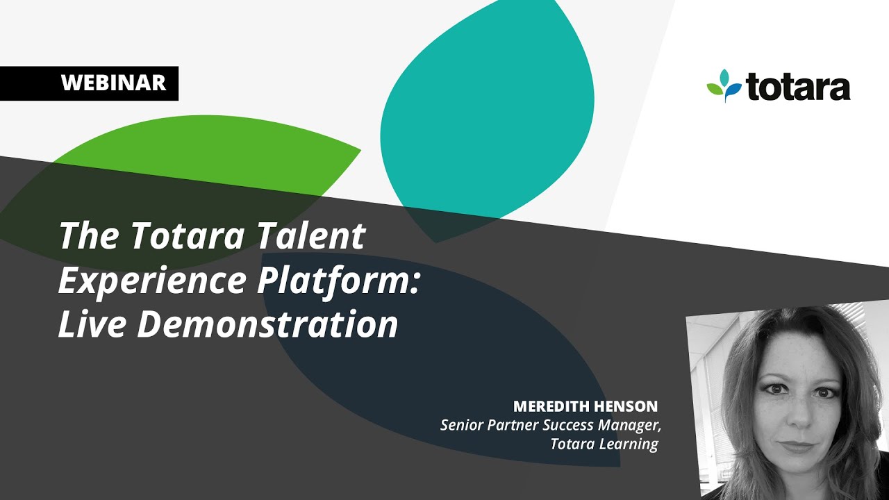 Totara Talent Experience Platform Demonstration