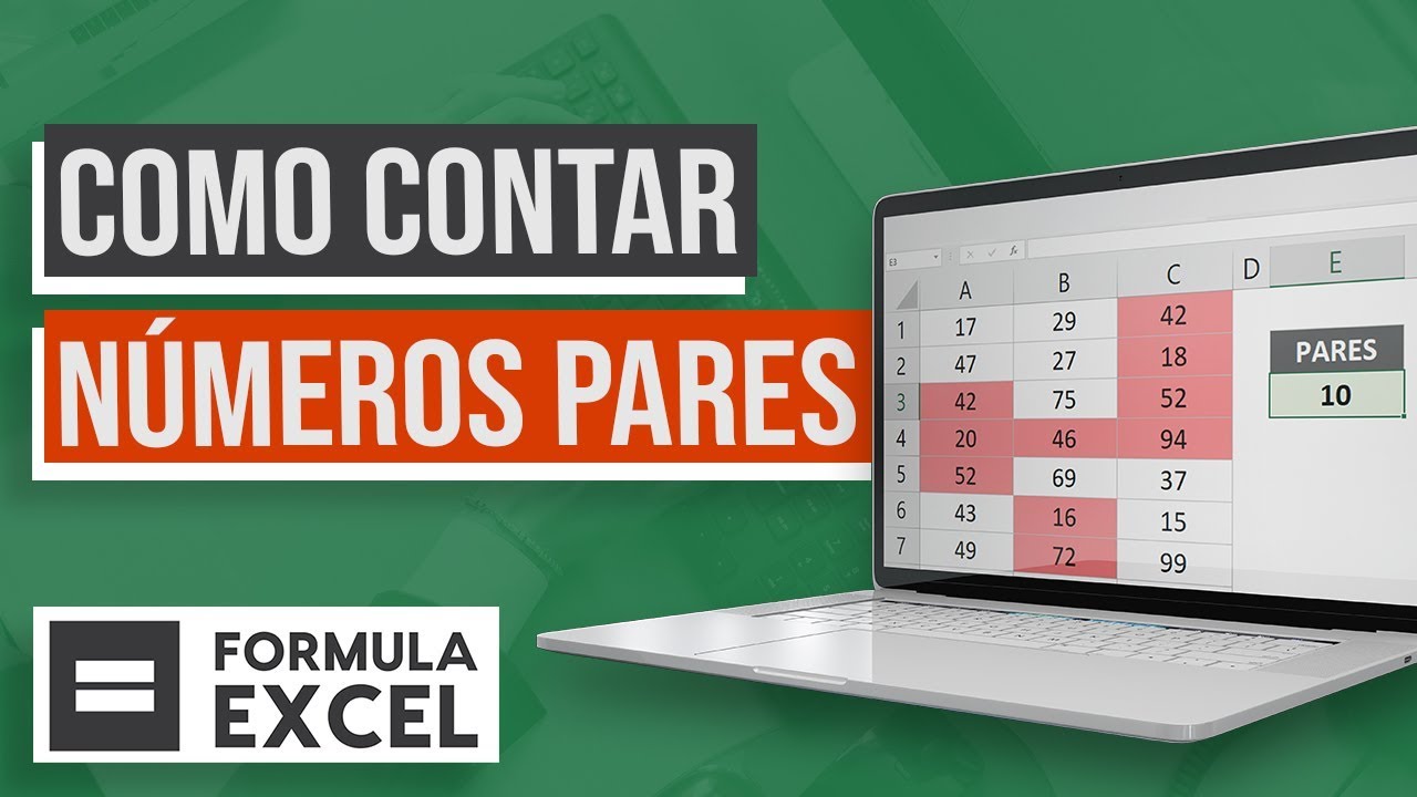 EXCEL: Contar números pares de uma lista