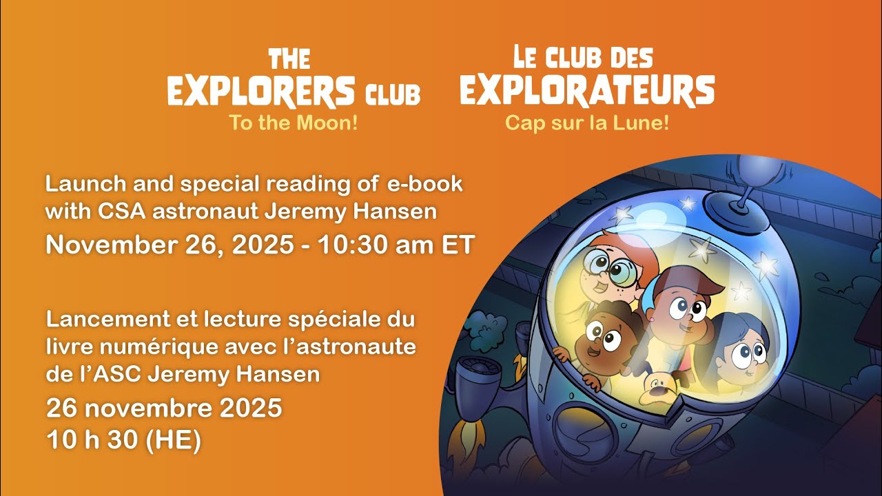 EN DIRECT - Lancement et lecture du livre numérique Le Club des explorateurs avec Jeremy Hansen