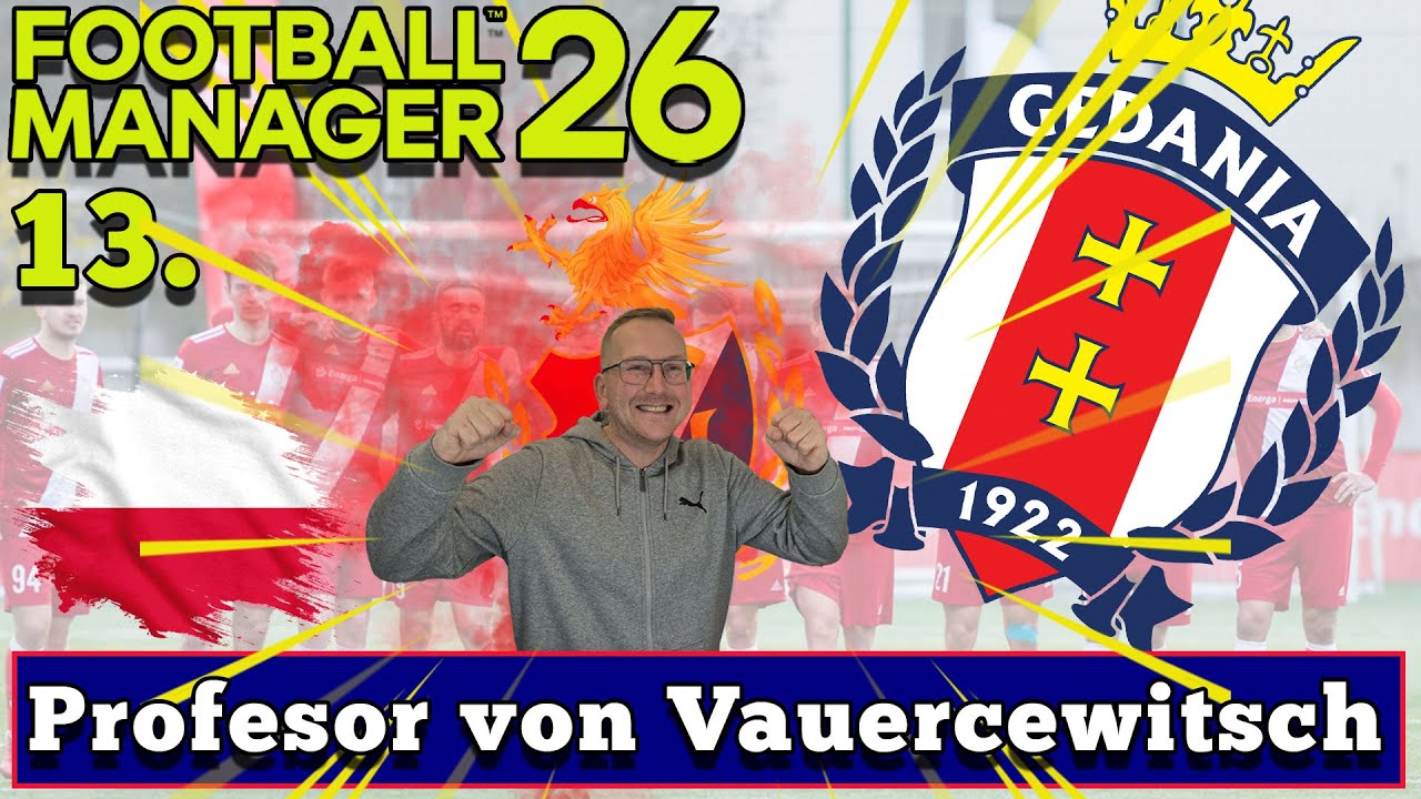 Profesor von VaueRCewitsch i zaginione trofea | Football Manager 2026 | #13 Mecz na szczycie.