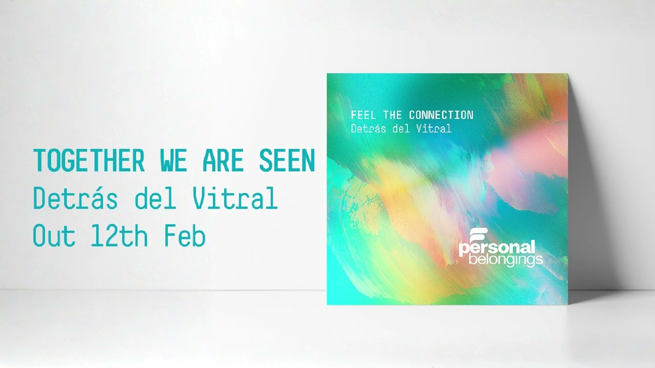 Detrás del Vitral - Together We Are Seen 🍀