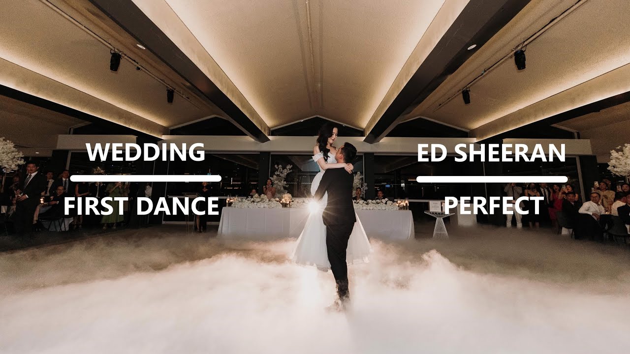 Perfect by Ed Sheeran | Wedding First Dance