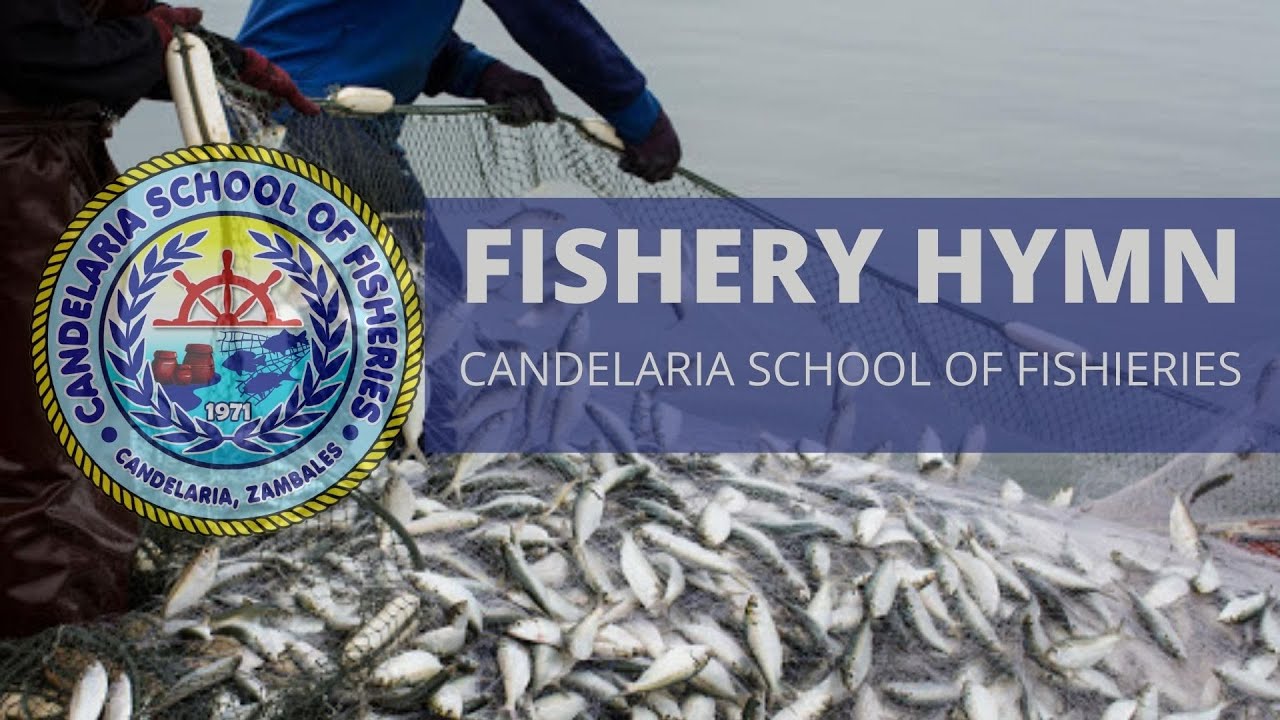 FISHERY HYMN|| Feat. Candelaria School of Fisheries