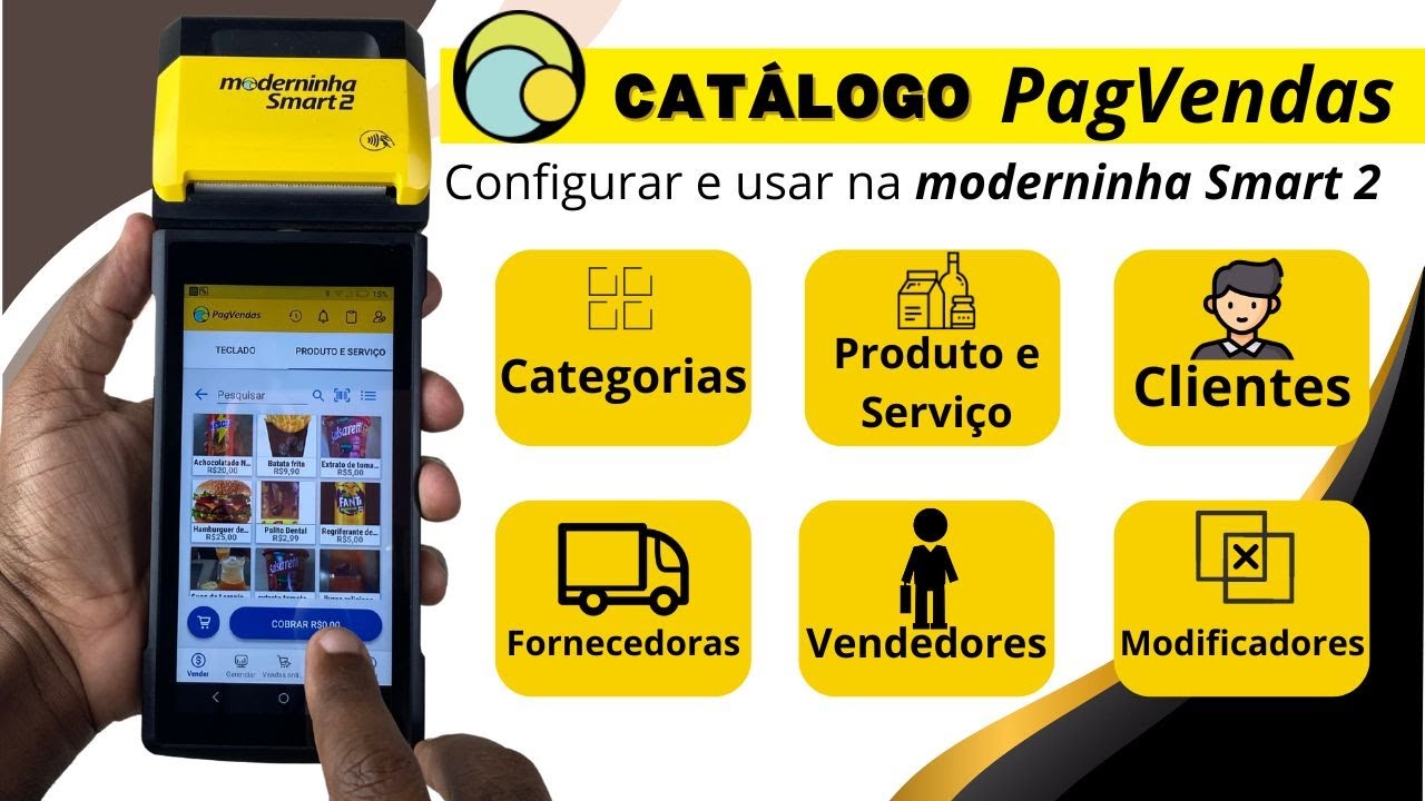 App PAGVENDAS na Moderninha Smart 2 - Veja Como Fazer Todos os Cadastros!