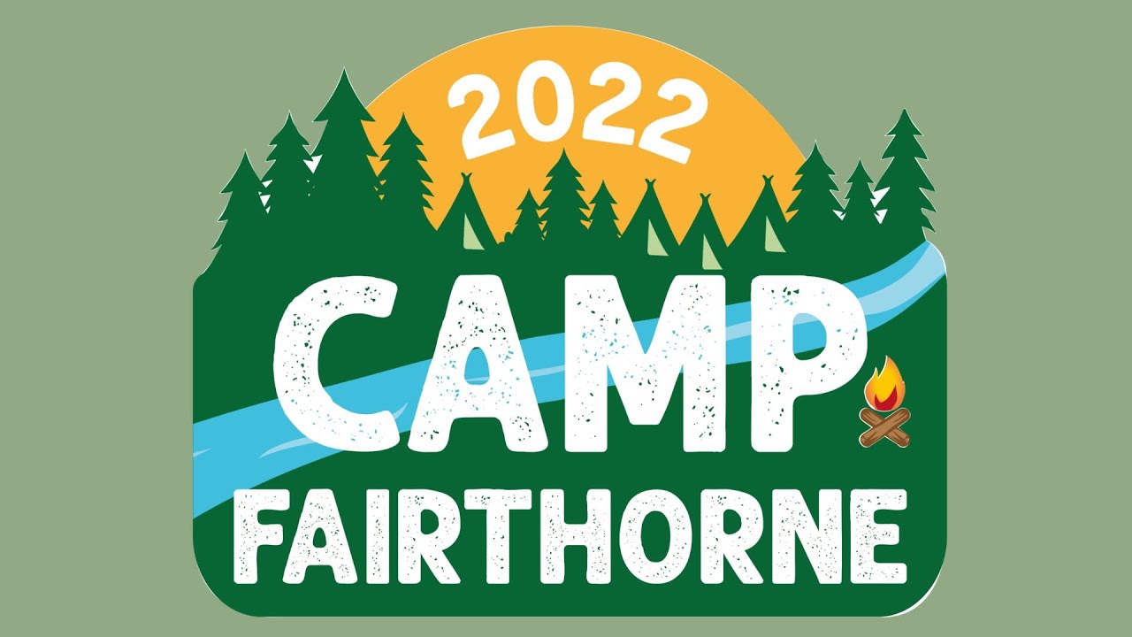 YMCA Fairthorne Manor | Camp Fairthorne 2022