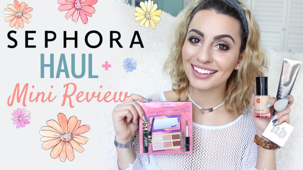 Sephora Haul + Mini Review!