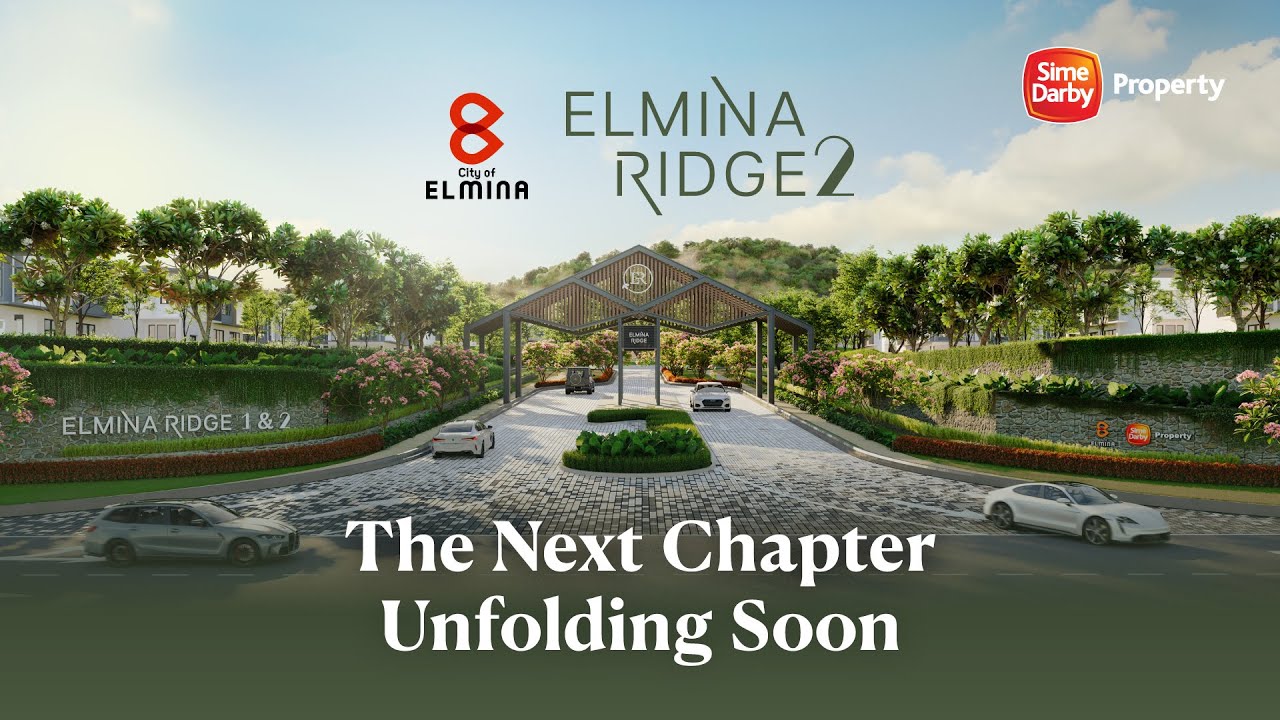 Elmina Ridge 2 | The Next Chapter Unfolding Soon
