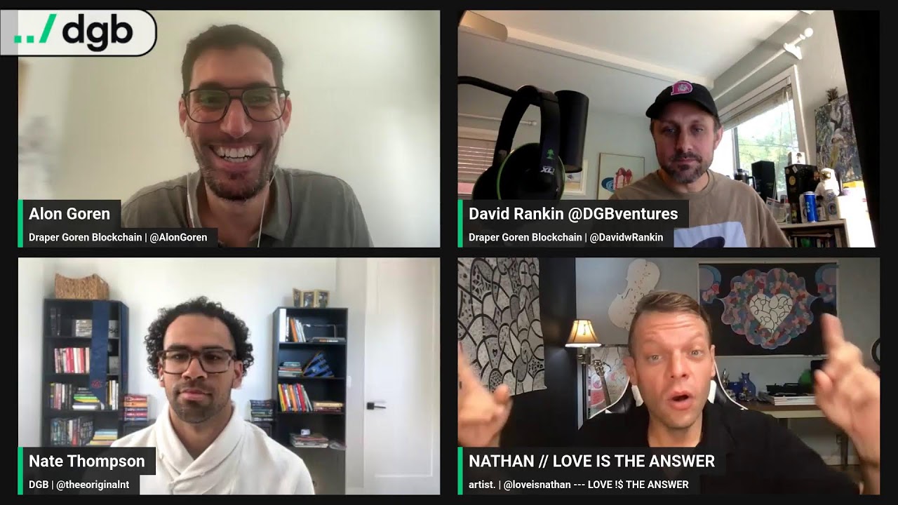 Draper Goren Blockchain Family Hang #102 with Alon Goren & David Rankin