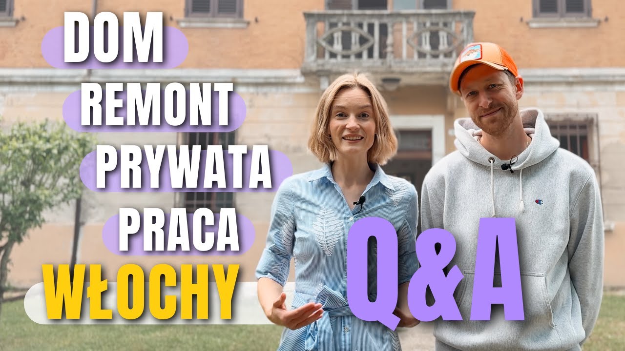 🇮🇹 Dom i życie we Włoszech – odpowiadamy na pytania 🎤