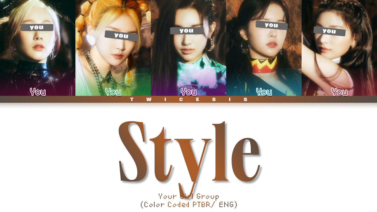 Your Girl Group - Style [5 members version] (ORIGINAL TAYLOR SWIFT)