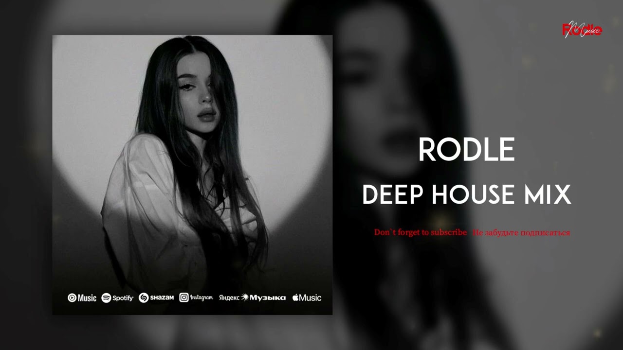 Rodle - Deep House Mix