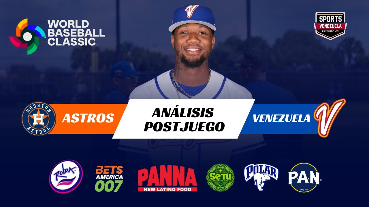 Venezuela vs Astros de Houston | Análisis Postjuego del duelo de exhibición en West Palm Beach