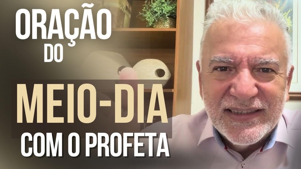 ORAÇÃO DO MEIO-DIA 