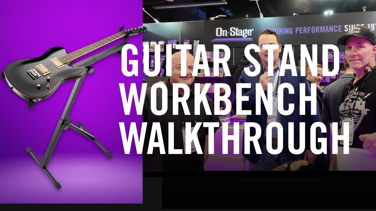 Guitar Stand Workbench Walkthrough with Pat Ryan and Lee Hollister | On-Stage