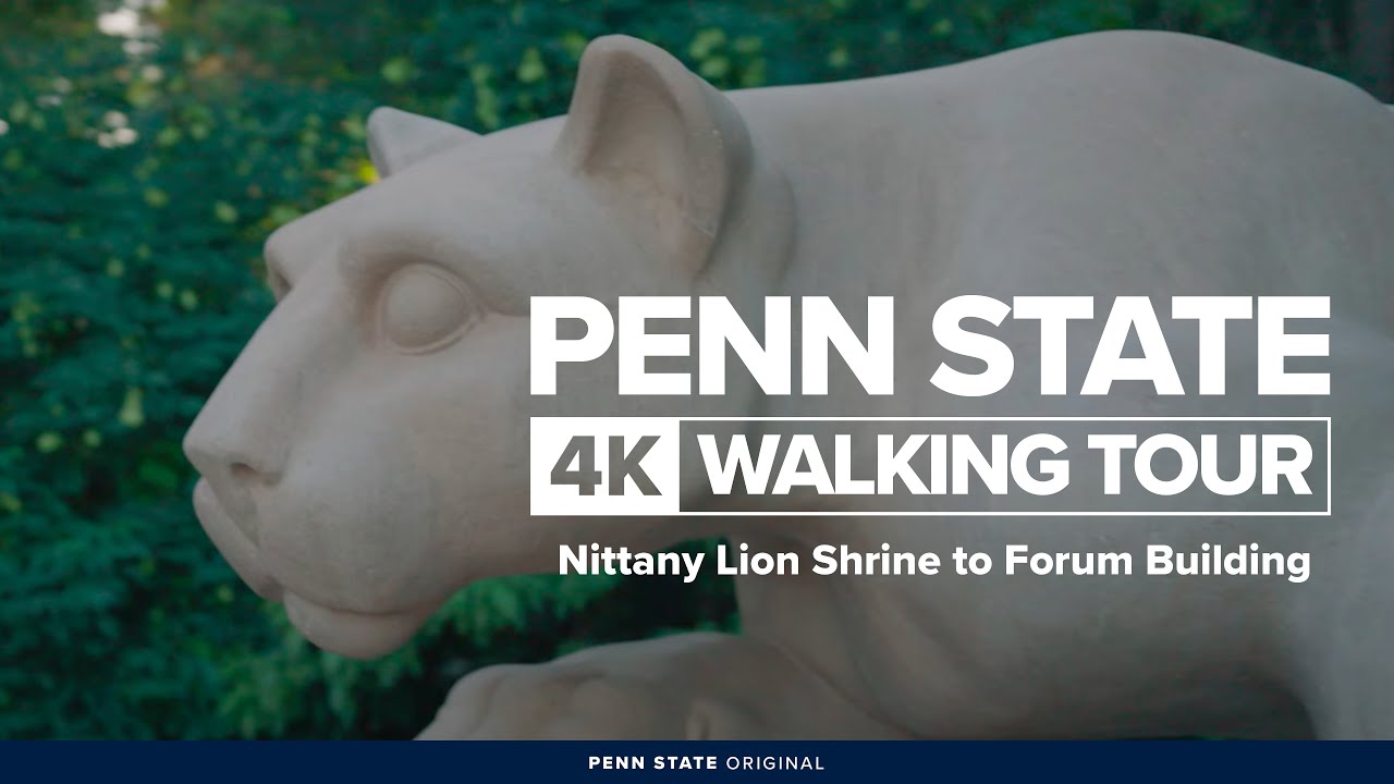 Penn State 4K Campus Walking Tour: The Nittany Lion Shrine to the Forum Building
