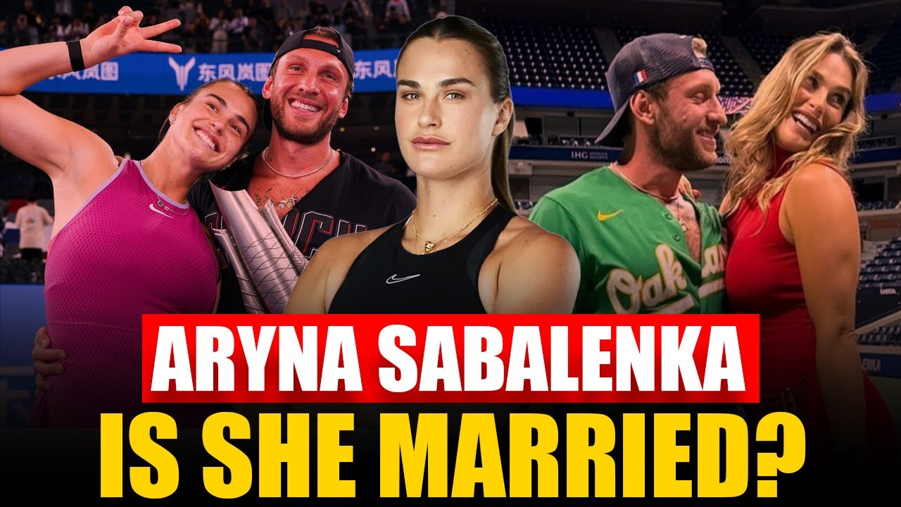 Is Aryna Sabalenka Married? Husband, Boyfriend, Children & Net Worth | Australian Open 2026 | Tennis